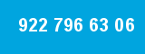 922 796 63 06